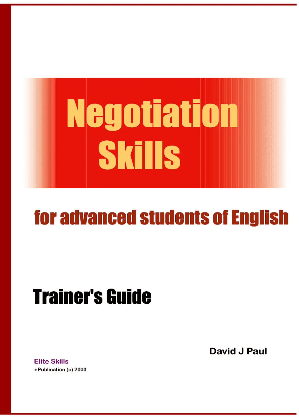 Negotiation Skills Trainers Guide